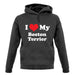 I Love My Boston Terrier unisex hoodie