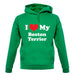 I Love My Boston Terrier unisex hoodie