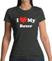 I Love My Boxer Womens T-Shirt