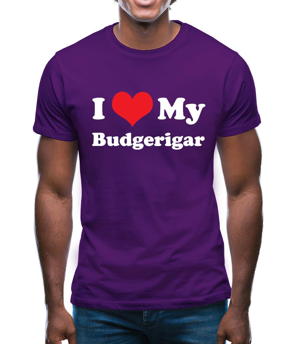 I Love My Budgerigar Mens T-Shirt