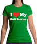 I Love My Bull Terrier Womens T-Shirt