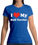 I Love My Bull Terrier Womens T-Shirt