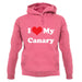 I Love My Canary unisex hoodie