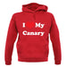 I Love My Canary unisex hoodie