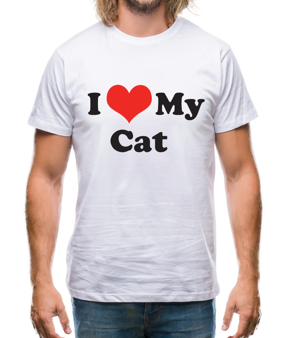 I Love My Cat Mens T-Shirt