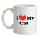 I Love My Cat Ceramic Mug