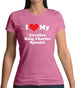 I Love My Cavalier King Charles Spaniel Womens T-Shirt