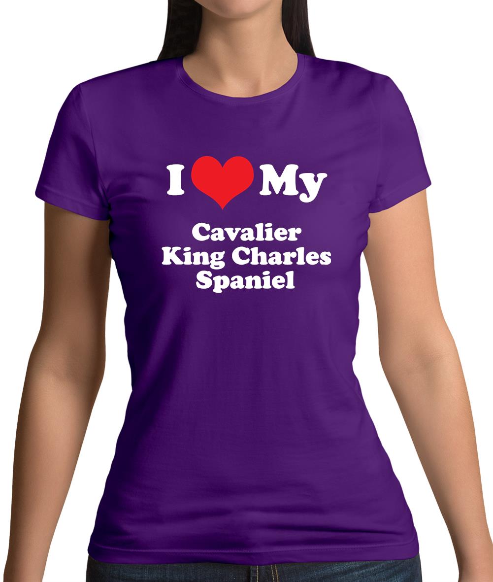 I Love My Cavalier King Charles Spaniel Womens T-Shirt