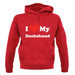 I Love My Dachshund unisex hoodie