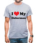 I Love My Doberman Mens T-Shirt