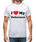 I Love My Doberman Mens T-Shirt