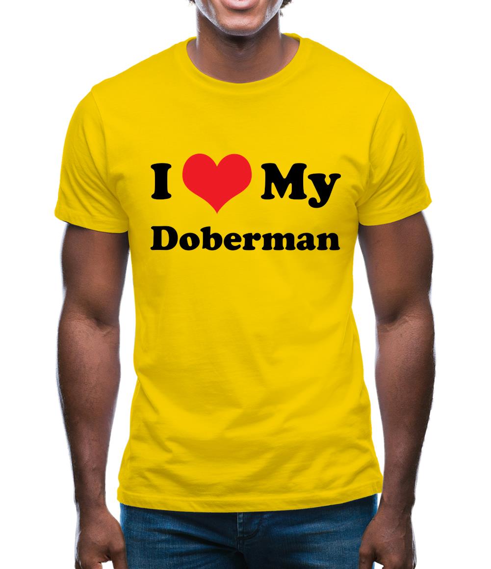 I Love My Doberman Mens T-Shirt
