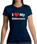 I Love My Doberman Womens T-Shirt