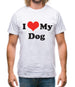 I Love My Dog Mens T-Shirt