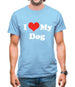 I Love My Dog Mens T-Shirt