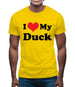 I Love My Duck Mens T-Shirt