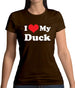 I Love My Duck Womens T-Shirt