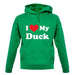 I Love My Duck unisex hoodie