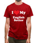 I Love My English Setter Mens T-Shirt