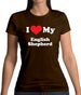 I Love My English Shepherd Womens T-Shirt