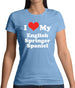 I Love My English Springer Spaniel Womens T-Shirt