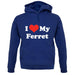 I Love My Ferret unisex hoodie