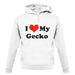 I Love My Gecko unisex hoodie