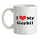 I Love My Gerbil Ceramic Mug