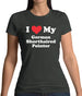 I Love My German Shorthaired Pointer Womens T-Shirt