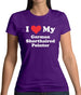 I Love My German Shorthaired Pointer Womens T-Shirt
