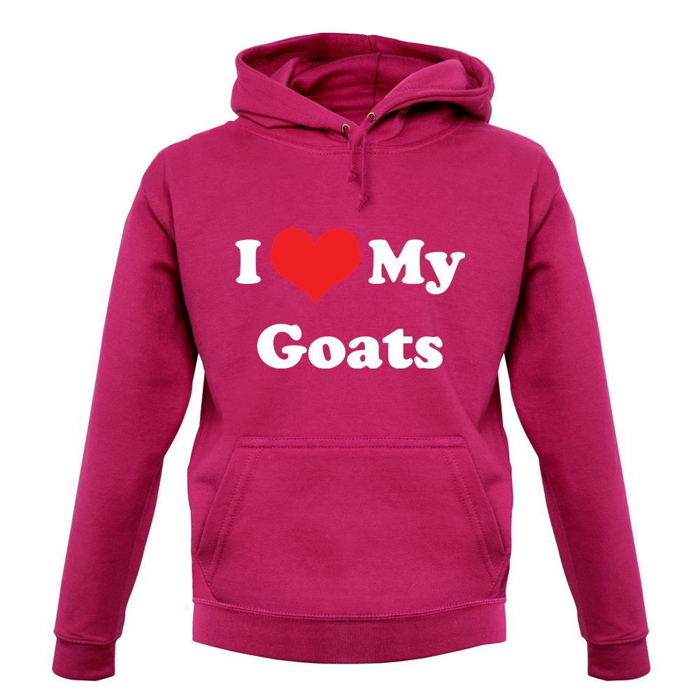 I Love My Goats unisex hoodie
