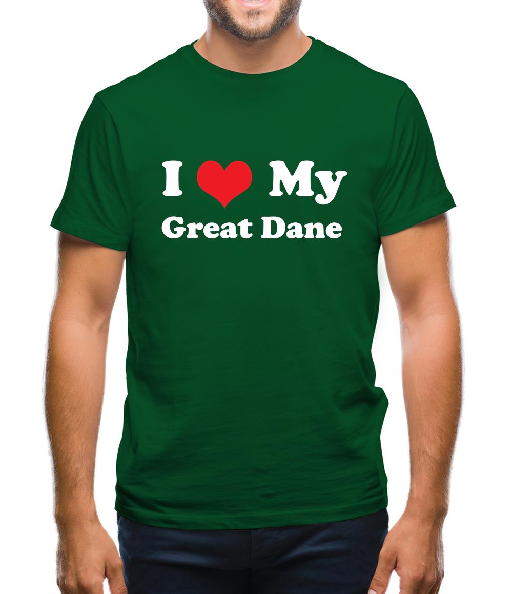 I Love My Great Dane Mens T-Shirt