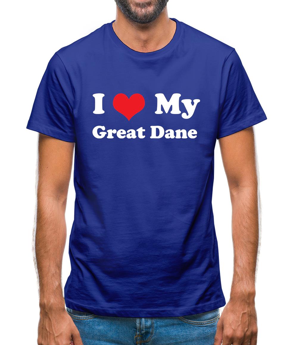 I Love My Great Dane Mens T-Shirt