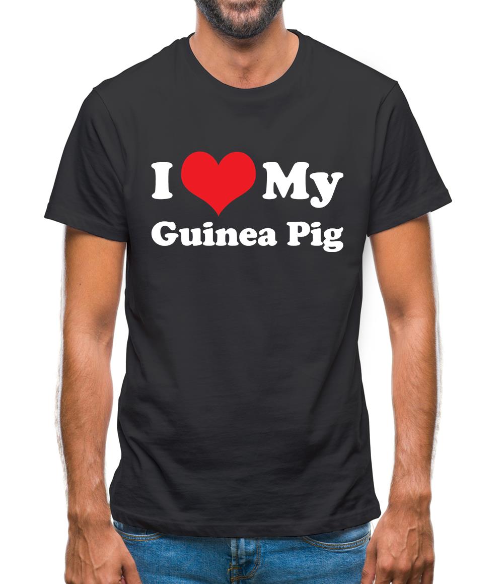 I Love My Guinea Pig Mens T-Shirt