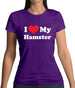 I Love My Hamster Womens T-Shirt