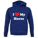 I Love My Horse unisex hoodie