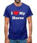I Love My Horse Mens T-Shirt