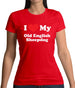 I Love My Old English Sheepdog Womens T-Shirt