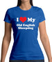I Love My Old English Sheepdog Womens T-Shirt