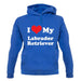 I Love My Labrador Retriever unisex hoodie