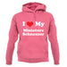 I Love My Miniature Schnauzer unisex hoodie