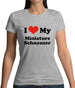 I Love My Miniature Schnauzer Womens T-Shirt