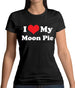 I Love My Moonpie Womens T-Shirt