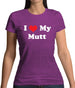 I Love My Mutt Womens T-Shirt