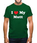 I Love My Mutt Mens T-Shirt