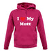 I Love My Mutt unisex hoodie