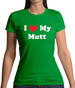 I Love My Mutt Womens T-Shirt