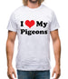 I Love My Pigeons Mens T-Shirt