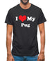 I Love My Pug Mens T-Shirt