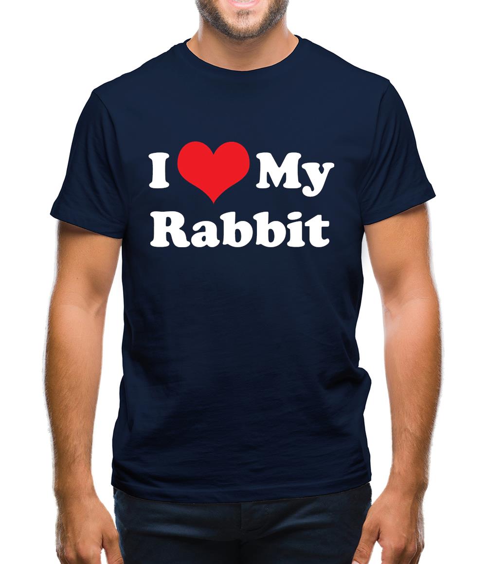 I Love My Rabbit Mens T-Shirt